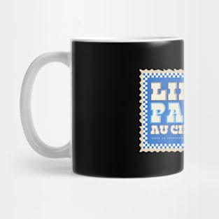 life is pain au chocolate Mug